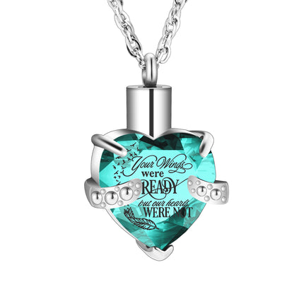 Heart Shaped Crystal Memorial Urn Pendant Necklace with 'Your Wings were READY'